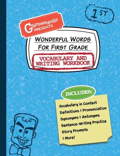 Cover for Grammaropolis · Wonderful Words for First Grade Vocabulary and Writing Workbook: Definitions, Usage in Context, Fun Story Prompts, &amp; More - Grammaropolis Vocabulary Workbooks (Paperback Book) (2021)