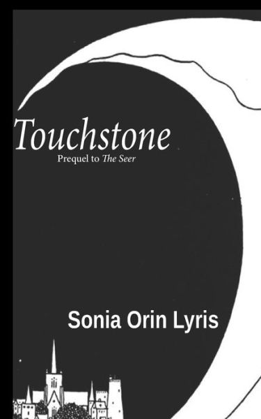 Cover for Sonia Orin Lyris · Touchstone (Paperback Book) (2020)