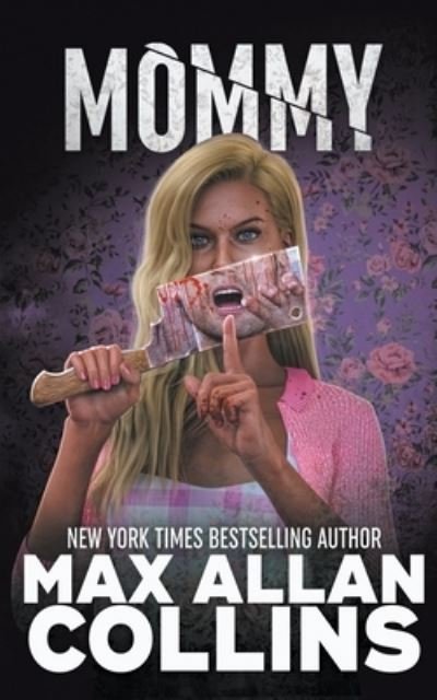 Cover for Max Allan Collins · Mommy (Paperback Book) (2020)
