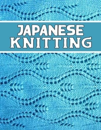 Cover for Kehel Publishing · Japanese Knitting (Taschenbuch) (2020)