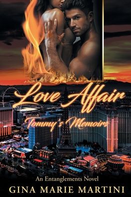 Cover for Gina Marie Martini · Love Affair: Tommy's Memoirs (Paperback Book) (2021)