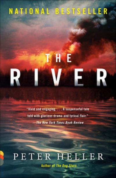 Cover for Peter Heller · The River (Inbunden Bok) (2019)