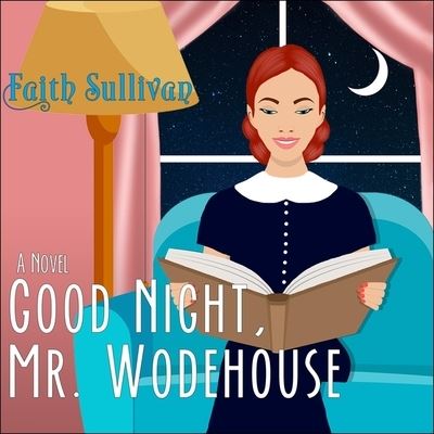 Good Night, Mr. Wodehouse - Faith Sullivan - Muzyka - HIGHBRIDGE AUDIO - 9781665124690 - 9 kwietnia 2019