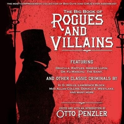 Cover for Otto Penzler · The Big Book of Rogues and Villains Lib/E (CD) (2020)