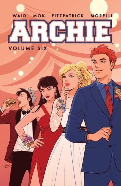 Cover for Mark Waid · Archie Vol. 6 (Paperback Book) (2018)