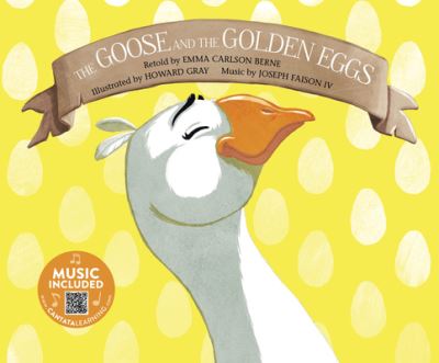 Cover for Emma Carlson Berne · The Goose and the Golden Eggs (Paperback Book) (2019)