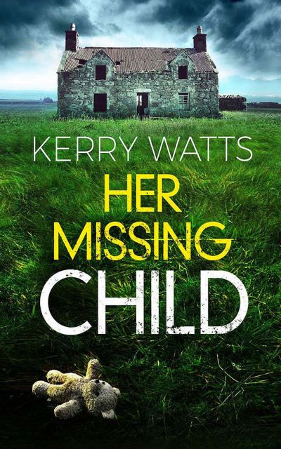 Cover for Kerry Watts · Her Missing Child (CD) (2020)