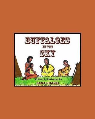 Cover for Lana Chapel · Buffaloes in the Sky (Paperback Book) (2019)