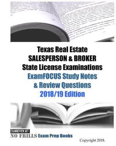 Cover for ExamREVIEW · Texas Real Estate SALESPERSON &amp; BROKER State License Examinations ExamFOCUS Study Notes &amp; Review Questions (Taschenbuch) (2018)
