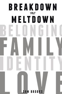 Cover for Sam Brooks · Breakdown the Meltdown (Pocketbok) (2020)