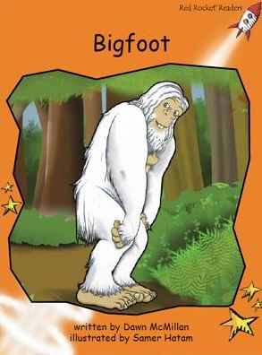 Cover for Dawn McMillan · Bigfoot - Fluency Level 1 Fiction Set C (Pocketbok) [Reading Level 15/F&amp;P Level H-J edition] (2016)