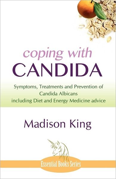 Cover for Madison King · Coping with Candida (Paperback Bog) (2012)