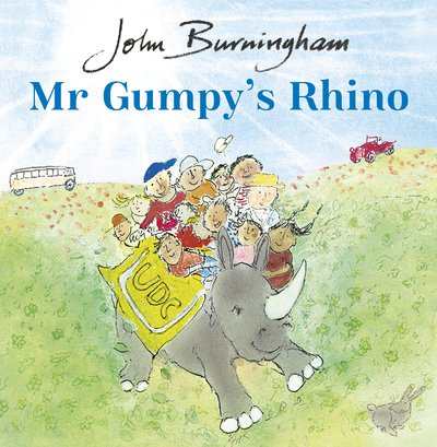 Mr Gumpy's Rhino - John Burningham - Böcker - Penguin Random House Children's UK - 9781782957690 - 4 mars 2021