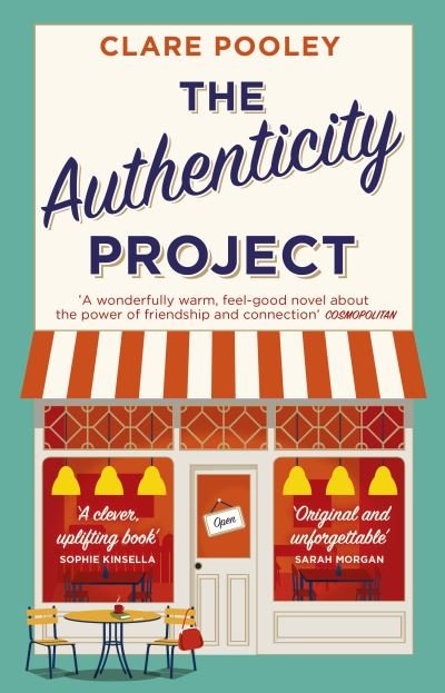 Cover for Clare Pooley · The Authenticity Project: The bestselling uplifting, joyful and feel-good book of the year loved by readers everywhere (Paperback Bog) (2021)