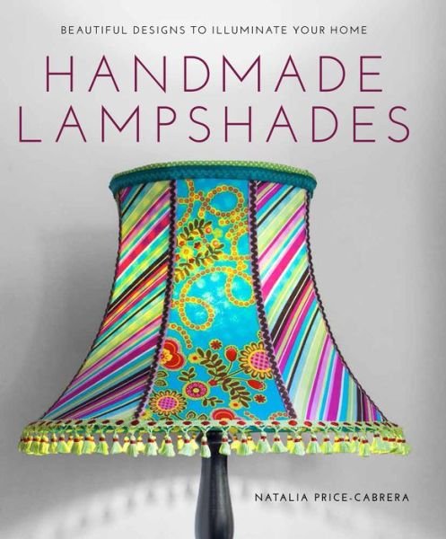 Cover for N Price-cabrera · Handmade Lampshades (Paperback Book) (2015)