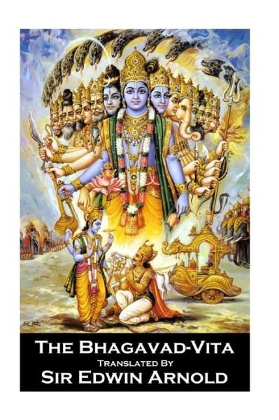 Cover for Edwin Arnold · Sir Edwin Arnold - The Bhagavad-Vita (Pocketbok) (2017)