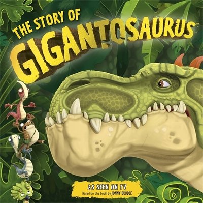 Cover for Cyber Group Studios · The Story of Gigantosaurus: Meet the dinosaurs from the TV series! (Pocketbok) (2020)