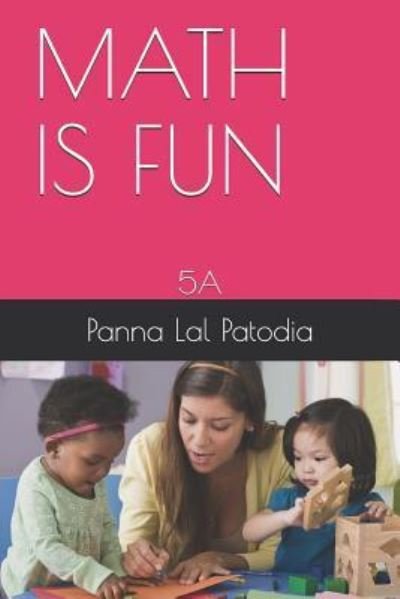 Cover for Panna Lal Patodia · Math is Fun (Taschenbuch) (2018)