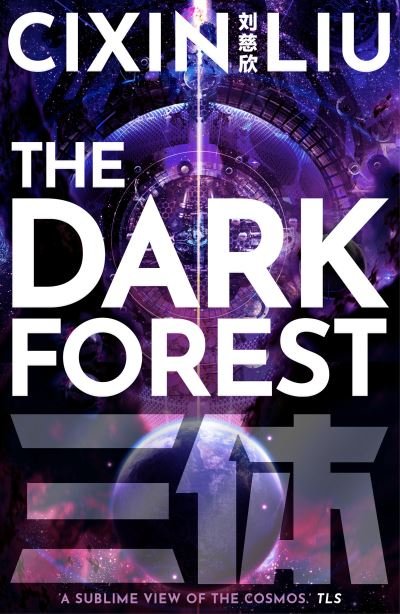 Cover for Cixin Liu · The Dark Forest - The Three-Body Problem (Paperback Book) [Reissue edition] (2021)