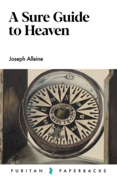 Cover for Joseph Alleine · Sure Guide to Heaven (Book) (2022)