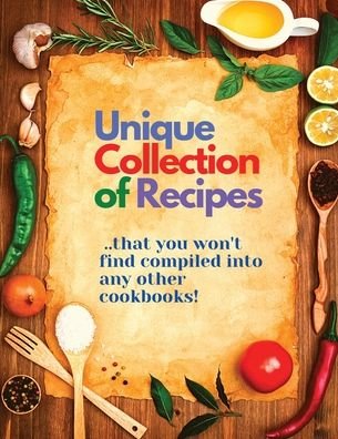 Cover for Sorens Books · Unique Collection of Recipes That You Won't Find Compiled Into any Other Cookbooks (Taschenbuch) (2024)