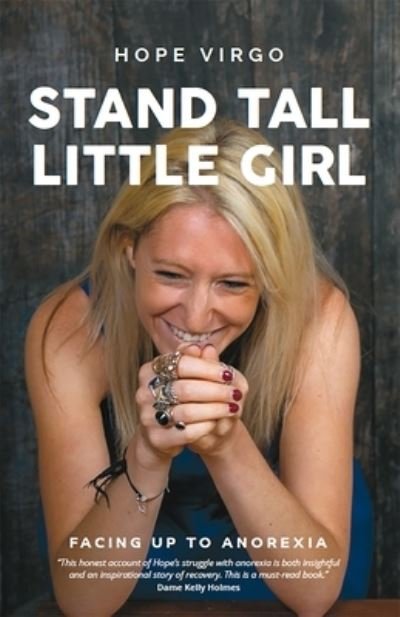 Cover for Hope Virgo · Stand Tall, Little Girl: Facing Up to Anorexia (Paperback Book) (2020)