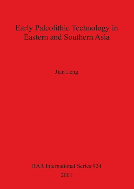 Cover for Jian Leng · Early Paleolithic Technology in Eastern and Southern Asia (Paperback Book) (2001)