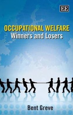 Cover for Bent Greve · Occupational Welfare: Winners and Losers (Hardcover Book) (2007)
