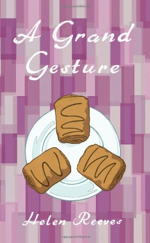 Cover for Helen Reeves · A Grand Gesture (Paperback Book) (2008)