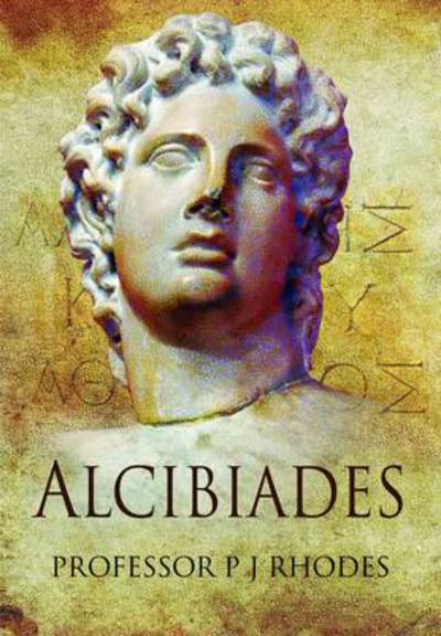 Cover for P. J. Rhodes · Alcibiades (Hardcover Book) (2011)