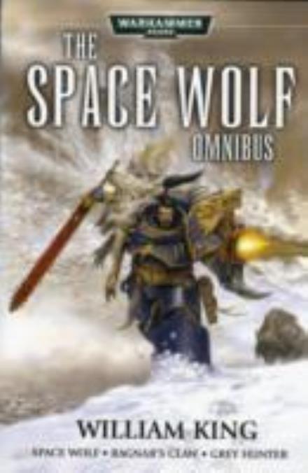 Cover for William King · Space Wolves Omnibus (Paperback Book) (2012)