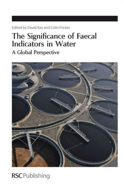 Cover for Royal Society of Chemistry · Significance of Faecal Indicators in Water: A Global Perspective - Special Publications (Inbunden Bok) (2012)