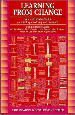Cover for Marisol Estrella · Learning from Change: Issues and experiences in participatory monitoring and evaluation (Paperback Book) (2000)