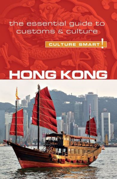 Cover for Clare Vickers · Hong Kong - Culture Smart!: The Essential Guide to Customs &amp; Culture - Culture Smart! (Paperback Book) [Revised edition] (2018)