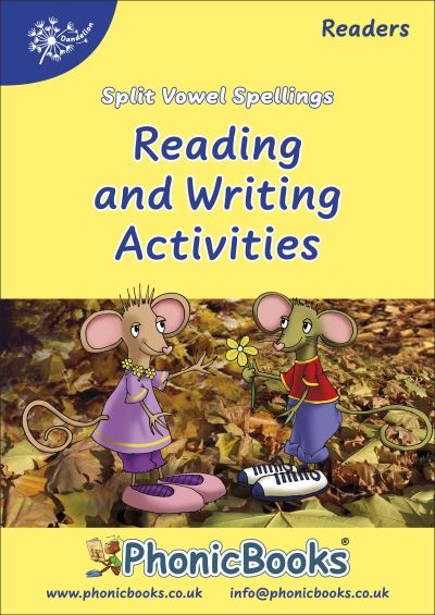 Cover for Phonic Books · Phonic Books Dandelion Readers Split Vowel Spellings Activities - Phonic Books Beginner Decodable Readers (Spiral Book) (2010)