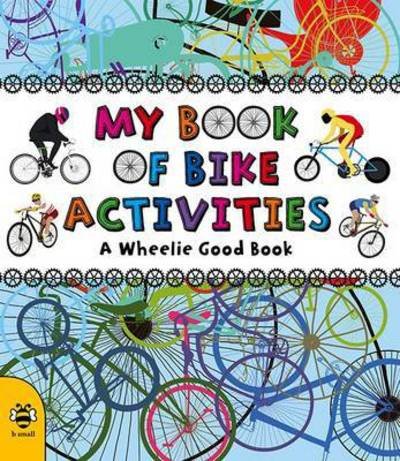 Cover for Catherine Bruzzone · My Book of Bike Activities (Paperback Book) (2017)