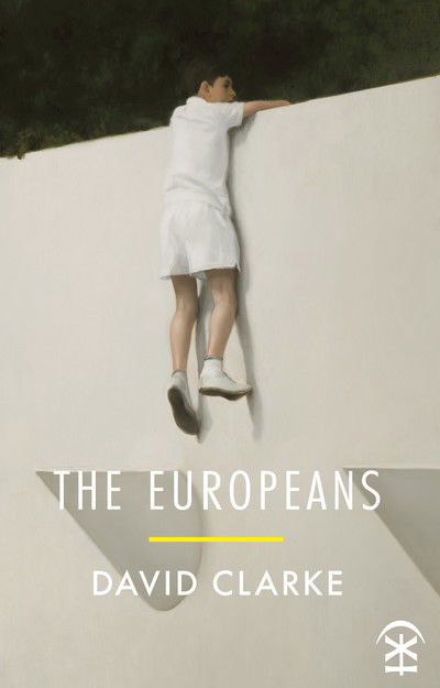 Cover for David Clarke · The Europeans (Paperback Book) (2019)