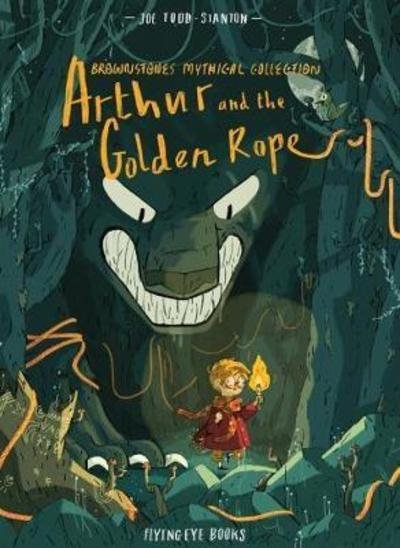 Cover for Joe Todd Stanton · Arthur and the Golden Rope - Brownstone's Mythical Collection (Paperback Book) (2018)
