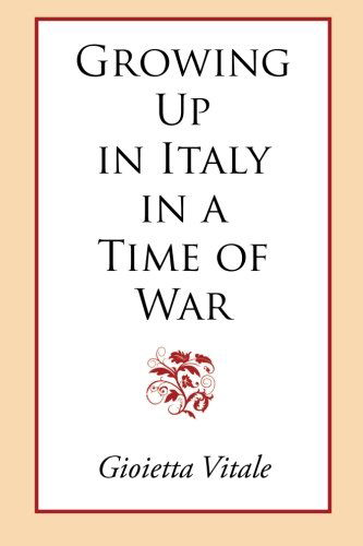 Cover for Gioietta Vitale · Growing Up in Italy in a Time of War (Paperback Book) (2012)