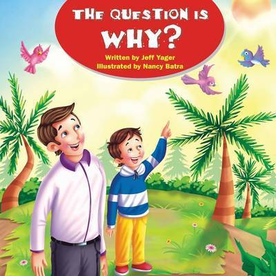 Cover for Jeff Yager · The Question Is Why? (Paperback Book) (2016)