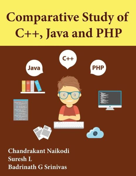 Cover for Suresh L · Comparative Study of C++, Java and PHP (Paperback Book) (2016)