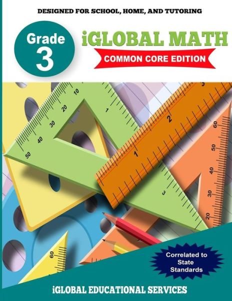 Cover for Iglobal Educational Services · Iglobal Math, Grade 3 Common Core Edition (Taschenbuch) (2018)