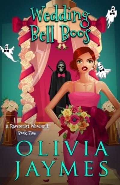Cover for Olivia Jaymes · Wedding Bell Boos (Paperback Book) (2021)
