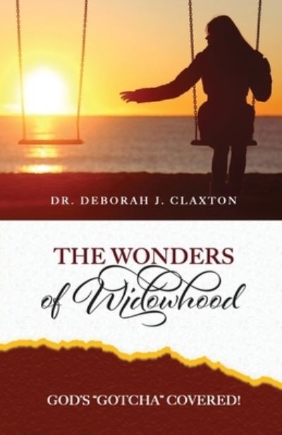 Cover for Deborah J Claxton · The Wonders of Widowhood (Pocketbok) (2021)