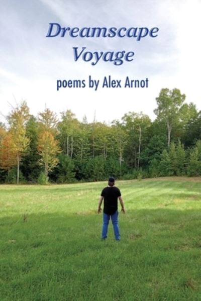 Cover for Alex Arnot · Dreamscape Voyage (Book) (2022)