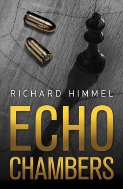 Cover for Richard Himmel · Echo Chambers (Paperback Book) (2020)