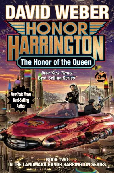 Cover for David Weber · The Honor of the Queen - Honor Harrington (Paperback Book) (2024)