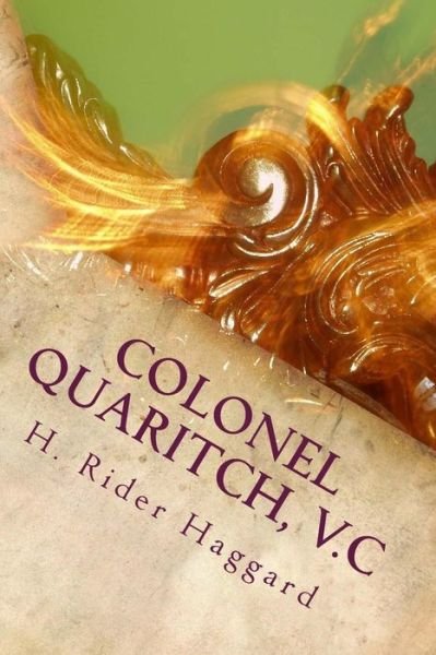 Cover for H. Rider Haggard · Colonel Quaritch, V.C (Paperback Book) (2018)