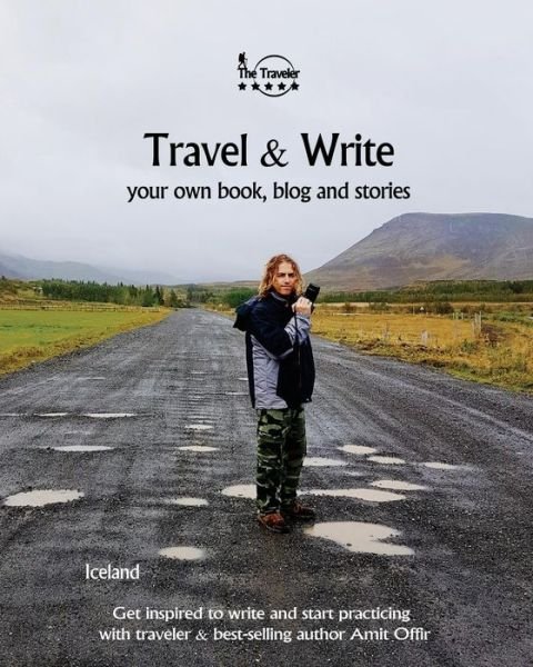 Cover for Amit Offir · Travel &amp; Write (Paperback Book) (2018)