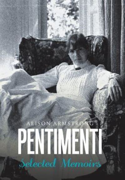 Cover for Alison Armstrong · Pentimenti (Hardcover Book) (2018)